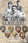 Morris, Graham - Rugby Victoriana