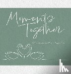 Bosnjak, Allegra - Moments Together