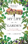 Gorham, Carl - My Life in a Garden
