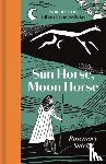 Sutcliff, Rosemary - Sun Horse, Moon Horse
