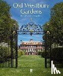 Aslet, Clive - Old Westbury Gardens