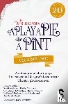 Martin, Lorna, Nada-Rajah, Uma, Cunneen, Paddy, Chouiref, Alaedinne - A Play, A Pie and A Pint: Volume Two - Rose; Fleeto; One Day In Spring; Tir na nOg; Storytelling; The Great Replacement; Write-Off; Rachel’s Cousins
