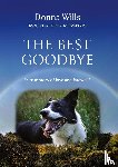 Wills, Donna - The Best Goodbye