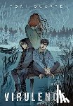 Duarte, Toni - Virulence: Book Two of the Bioluminescence Trilogy