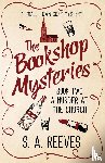 Reeves, S A - The Bookshop Mysteries