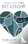 Hill, Marianne - Healing The Shadow - Deep Process Psychotherapy: An Invitation into the Transformational World of Shadow Work