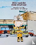 Gale, Lynn - Big J and the Fire Station