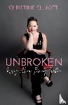 Elliott, Christine Ruth - Unbroken