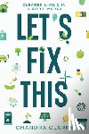 Clarke - Let's Fix This