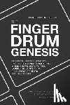 Spacefood, Aaron - The Finger Drum Genesis