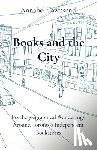 Townsend, Annabel - Books and the City