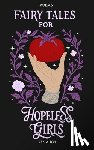 Joy, Rena - Fairy Tales for Hopeless Girls