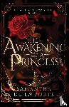 de la Porté, Samantha - The Awakening of a Princess