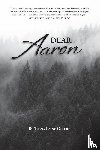 Laine Olfert, Trena - Dear Aaron