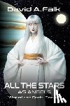Falk, David A. - All the Stars as Angels