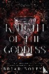 Boleyn, Briar - Knight of the Goddess