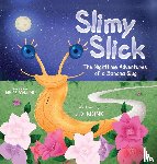 Monk, J. D. - Slimy Slick
