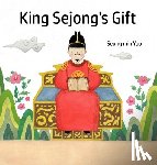 Yoo, Seong Min - King Sejong's Gift