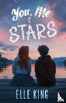 King, Elle - You, Me & Stars