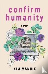 Mannix, Kim - Confirm Humanity