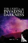 Big Plume, Daniel - The Light in the Invading Darkness