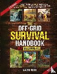 Grist, Laurie - The Off-Grid Survival Handbook For Beginners