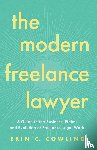 Cowling, Erin C. - Cowling, E: Modern Freelance Lawyer