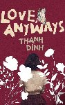 Dinh, Thanh, Constantino, Cynthia, Araujo - Love, Anyways