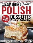 Publications, Harvestguard - Dziadzia Gienek's Authentic Polish Desserts
