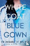 Tatham, Barbara - White Coat Blue Gown