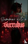 Thorne, M. U. - Summer with a Succubus