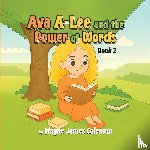 James Coleman, Wayne - Ava A-Lee and the Power Of Words