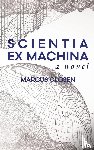Closen, Marcus - Scientia Ex Machina