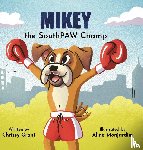 Grant, Chrissy - Mikey the SouthPAW Champ