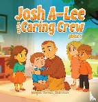 James Coleman, Wayne - Josh A-Lee and the Caring Crew