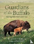 Olson, Wes, Spencer, Cody - Olson, W: Guardians of the Buffalo