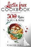 Olsen, Markus - Lectin Free Cookbook