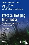  - Practical Imaging Informatics