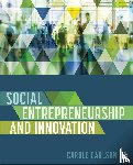 Carlson - Social Entrepreneurship and Innovation