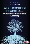 Scherz - Whole School Health Through Psychosocial Emotional Learning