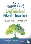 Orton - The Imperfect and Unfinished Math Teacher [Grades K-12]