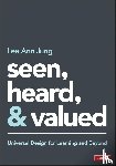 Jung, Lee Ann - Seen, Heard, and Valued