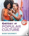 Brummett, Barry S. - Rhetoric in Popular Culture