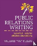 Fields, Valerie - Public Relations Writing