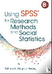 Wagner-Huang, William E. - Using SPSS® for Research Methods and Social Statistics