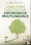 Huynh, Tan, Skelton, Beth - Long-Term Success for Experienced Multilinguals