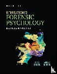 Bartol, Curtis R., Bartol, Anne M. - Introduction to Forensic Psychology