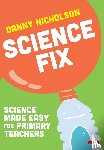 Nicholson, Danny - Science Fix