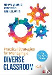 Murawski, Wendy, Frojd, Kennet, Austin, Jennifer - Practical Strategies for Managing a Diverse Classroom, K-6