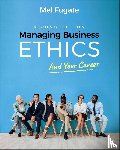 Fugate, Mel - Managing Business Ethics